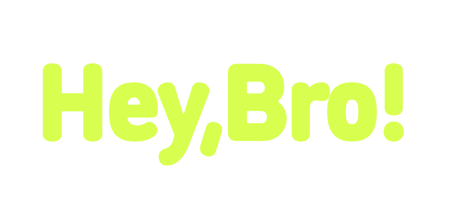 heyBro